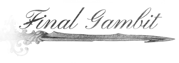 Final Gambit